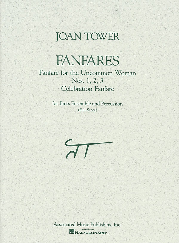 Joan Tower: Fanfare for the Uncommon Woman  No. 1 2 3: Brass Ensemble: Score
