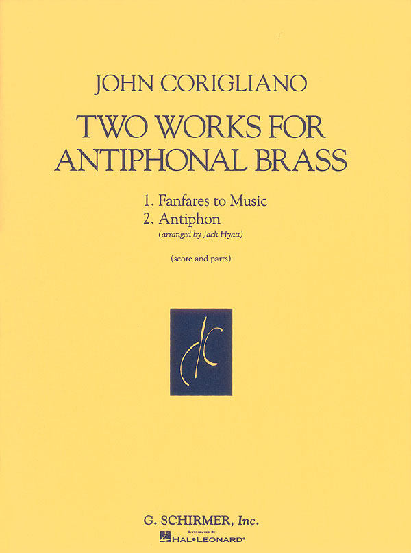John Corigliano: Two Works for Antiphonal Brass: Brass Ensemble: Score and Parts