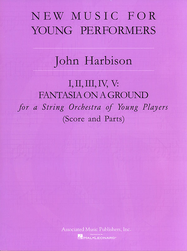John Harbison: Fantasia on a Ground I  II  III  IV  V: Orchestra: Score and