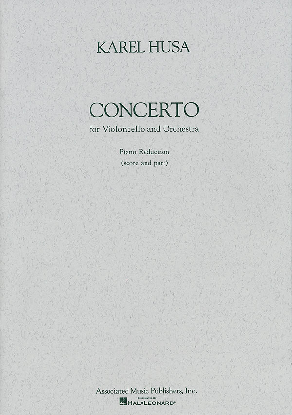 Karel Husa: Concerto for Violoncello and Orchestra: Cello and Accomp.: