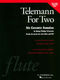 Georg Philipp Telemann: Telemann for Two: Flute Duet: Instrumental Album
