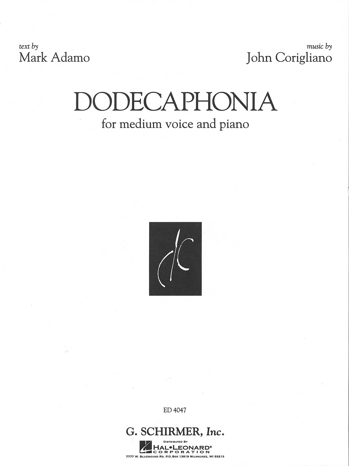 John Corigliano: Dodecaphonia: Medium Voice: Vocal Work
