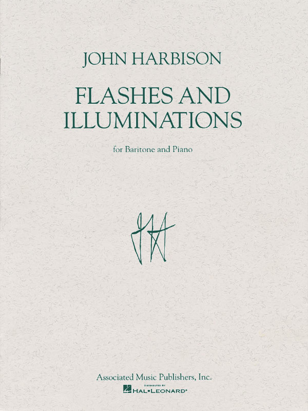 John Harbison: Flashes and Illuminations: Baritone Voice