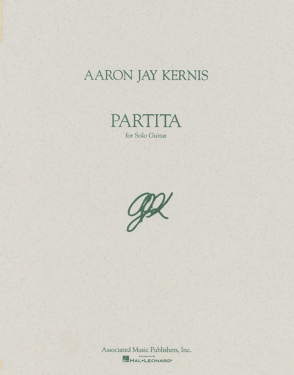 Aaron Jay Kernis: Partita: Guitar: Instrumental Album