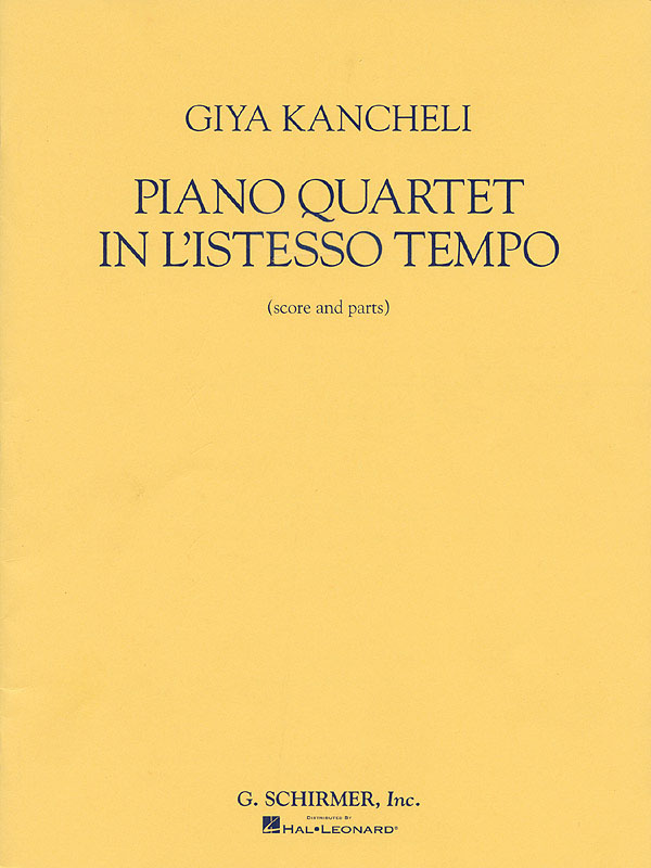 Giya Kancheli: Piano Quartet in L'Istesso Tempo: Chamber Ensemble: Score and