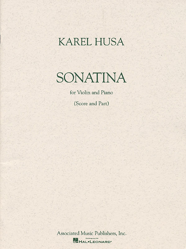 Karel Husa: Sonatina for Violin and Piano: Violin: Instrumental Work
