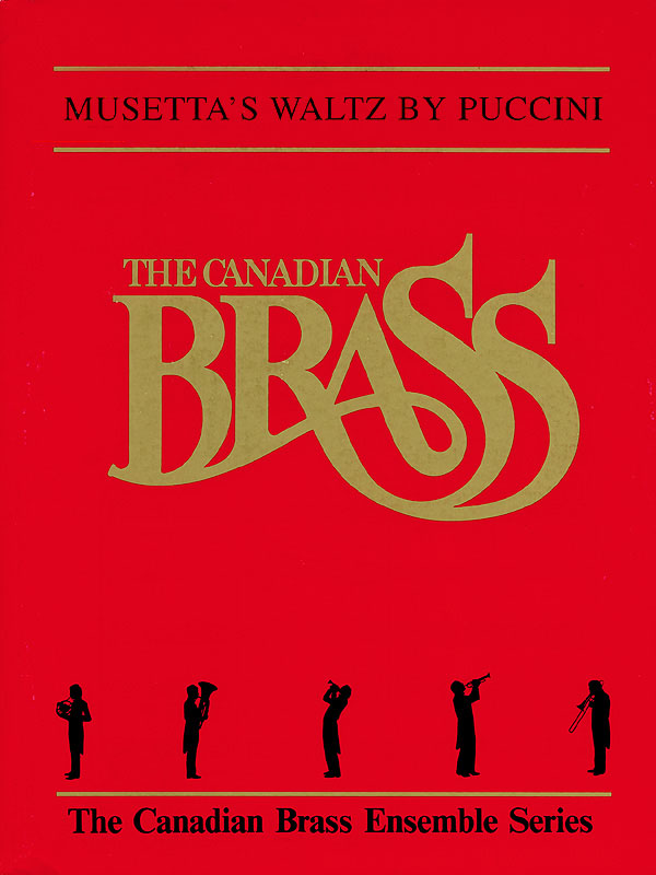 Giacomo Puccini: Musetta's Waltz: Brass Ensemble: Score & Parts