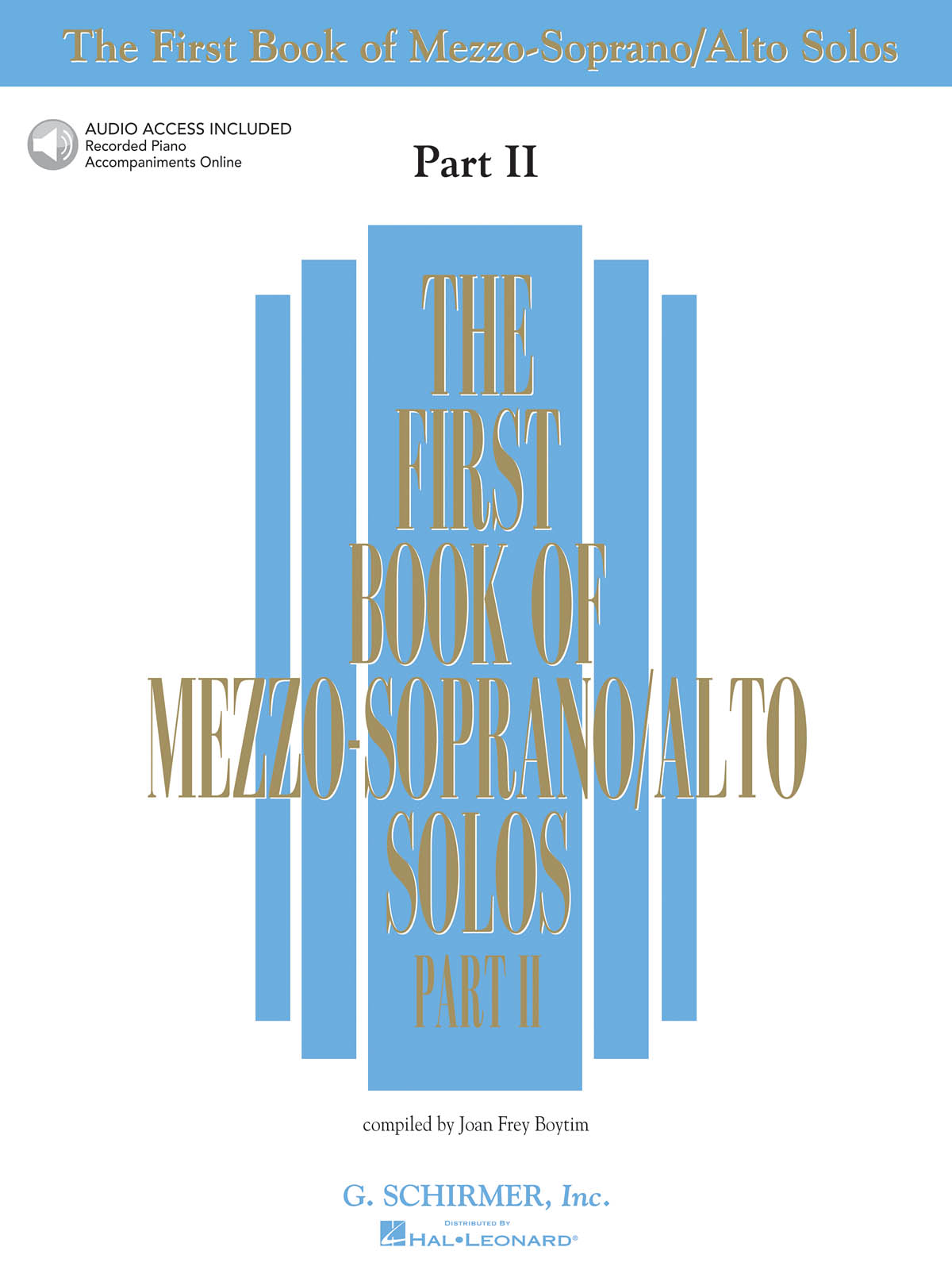 The First Book of Mezzo Soprano/Alto Solos Part II: Alto: Vocal Album