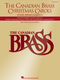 The Canadian Brass: The Canadian Brass Christmas Carols: Brass Ensemble:
