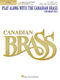 The Canadian Brass: Play Along with The Canadian Brass - Tuba (B.C.): Tuba: Book