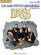 The Canadian Brass: Play Along with the Canadian Brass - Interm. Level: Brass