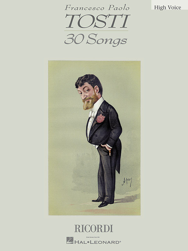 Francesco Paolo Tosti: Francesco Paolo Tosti - 30 Songs: Vocal: Vocal Album