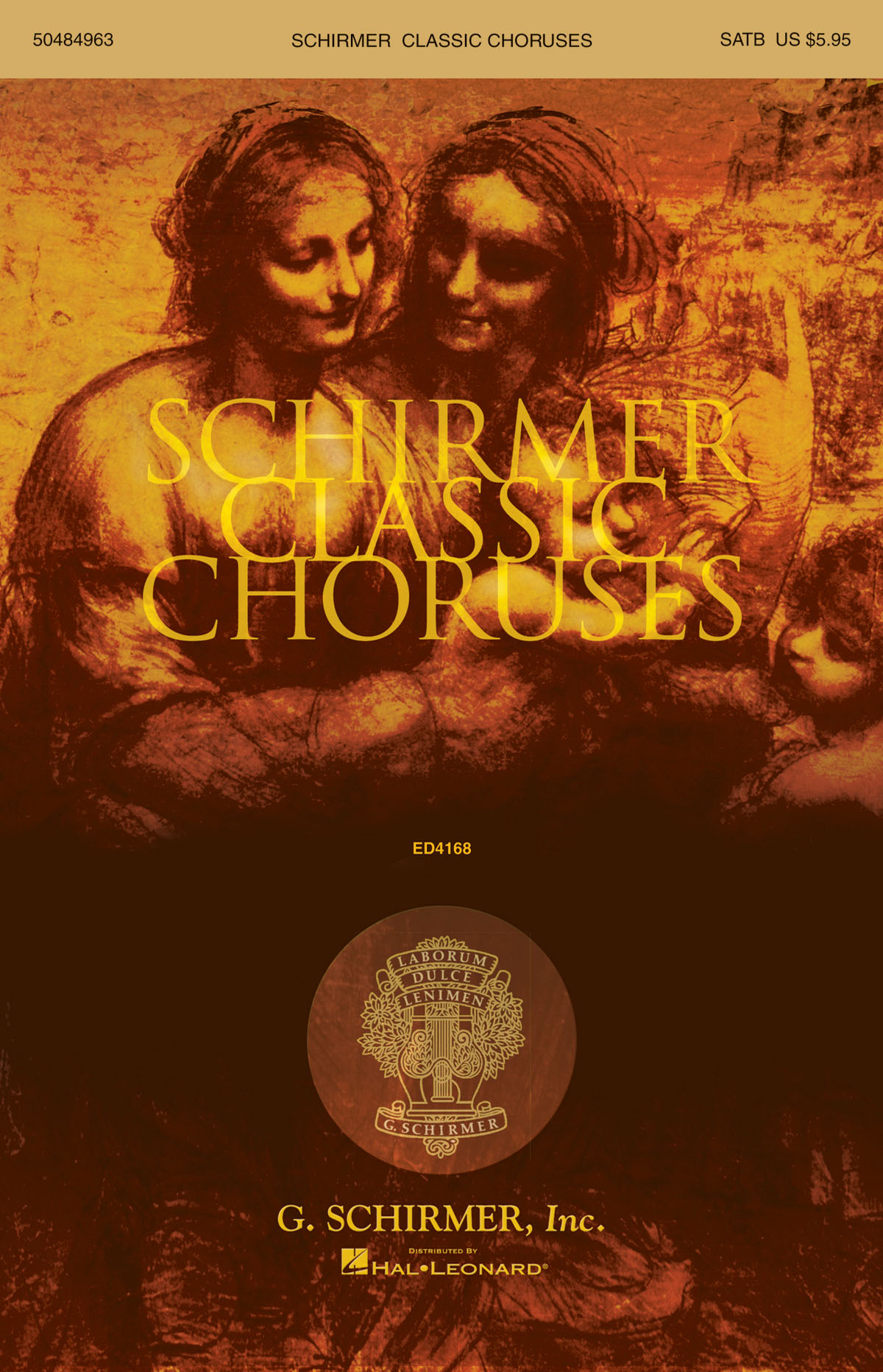 Schirmer Classic Choruses: SATB: Vocal Score