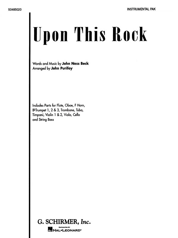John Ness Beck: Upon This Rock: Score and Parts