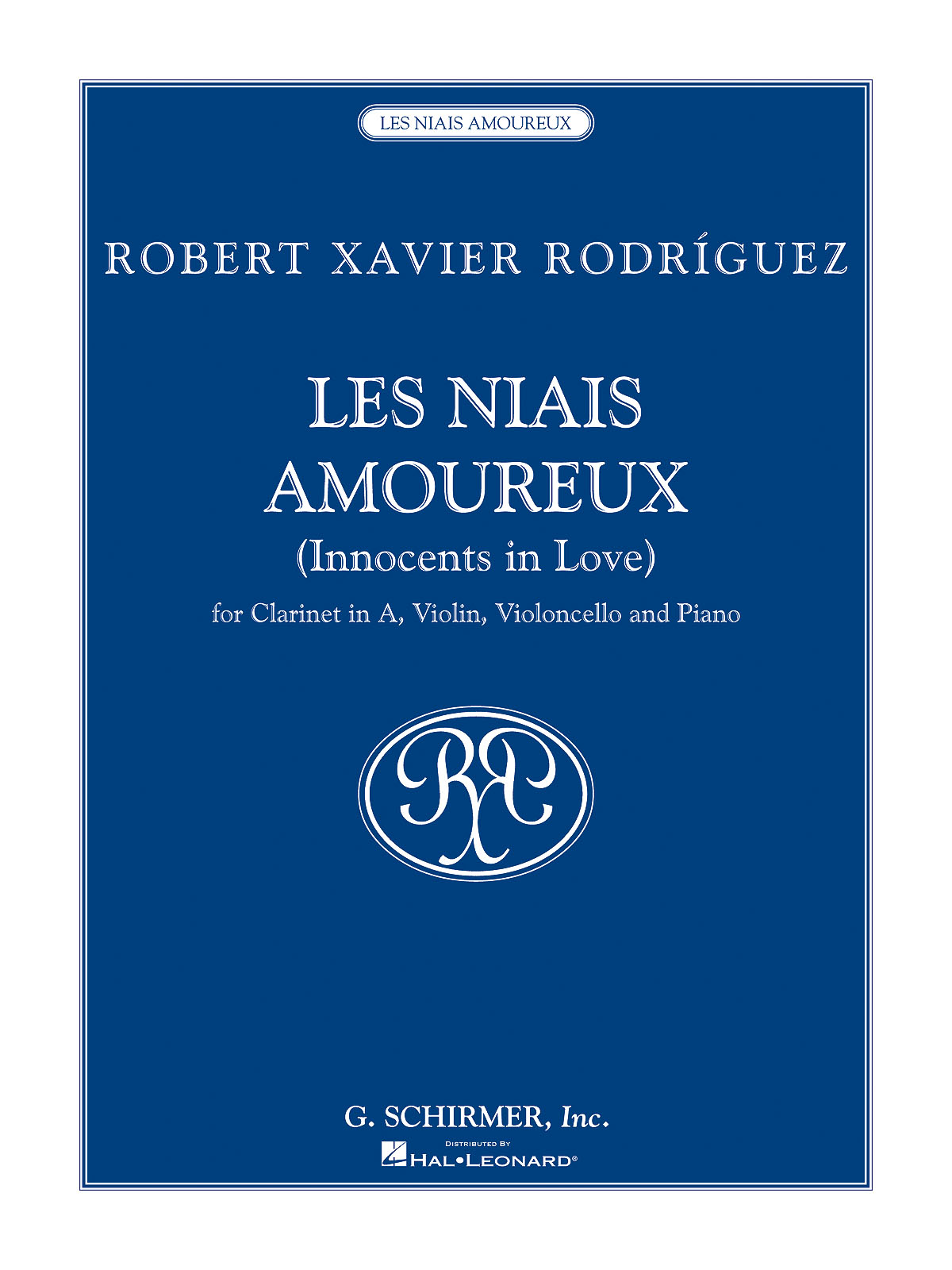 Robert Xavier Rodrguez: Les Niais Amoureux: Orchestra: Instrumental Album