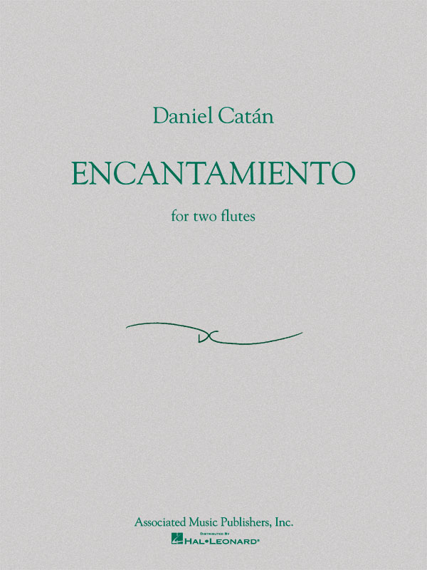 Daniel Catßn: Encantamiento (Two Flutes): Flute Duet: Instrumental Album