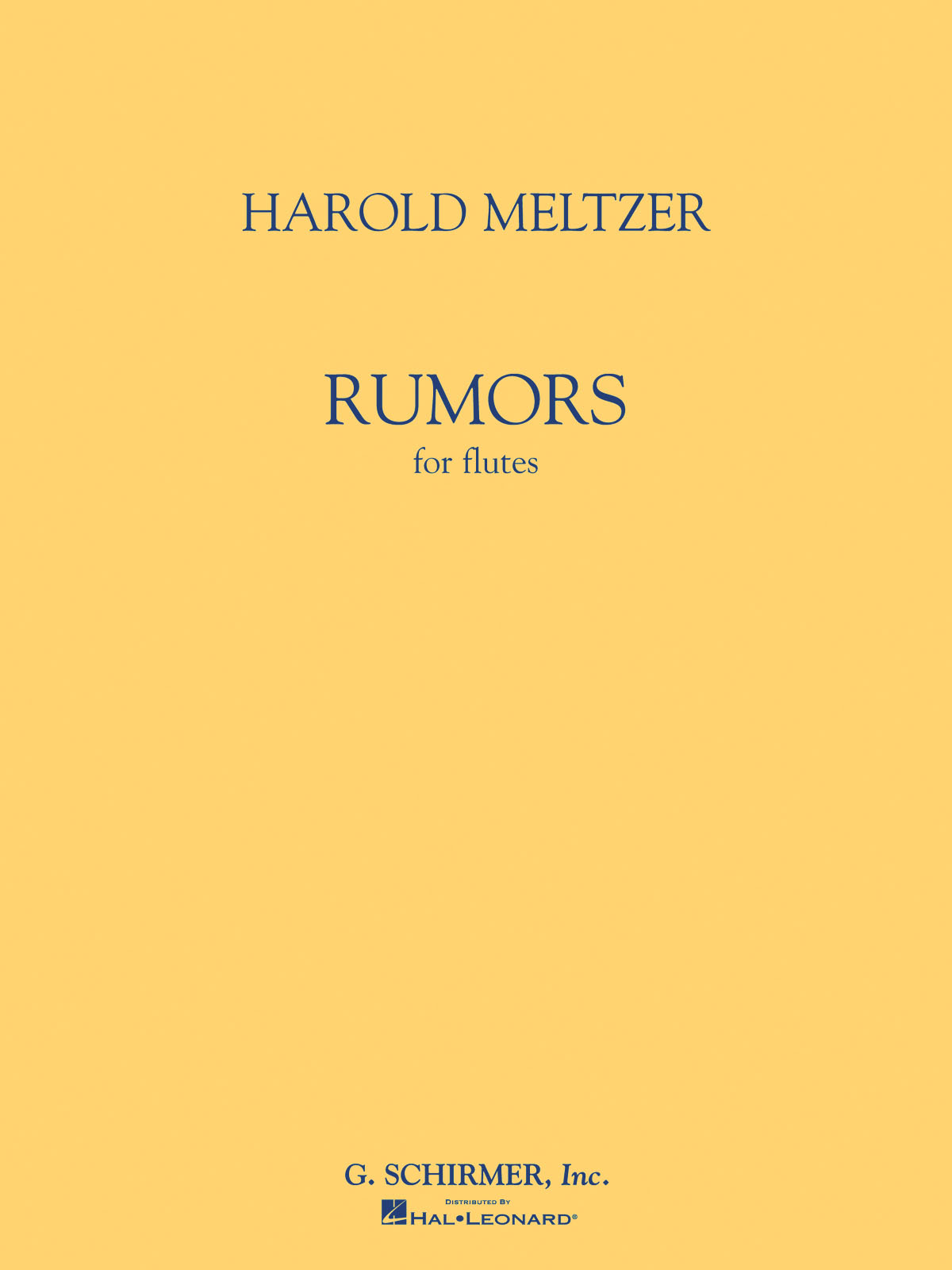 Harold Meltzer: Harold Meltzer - Rumors: Flute: Instrumental Album