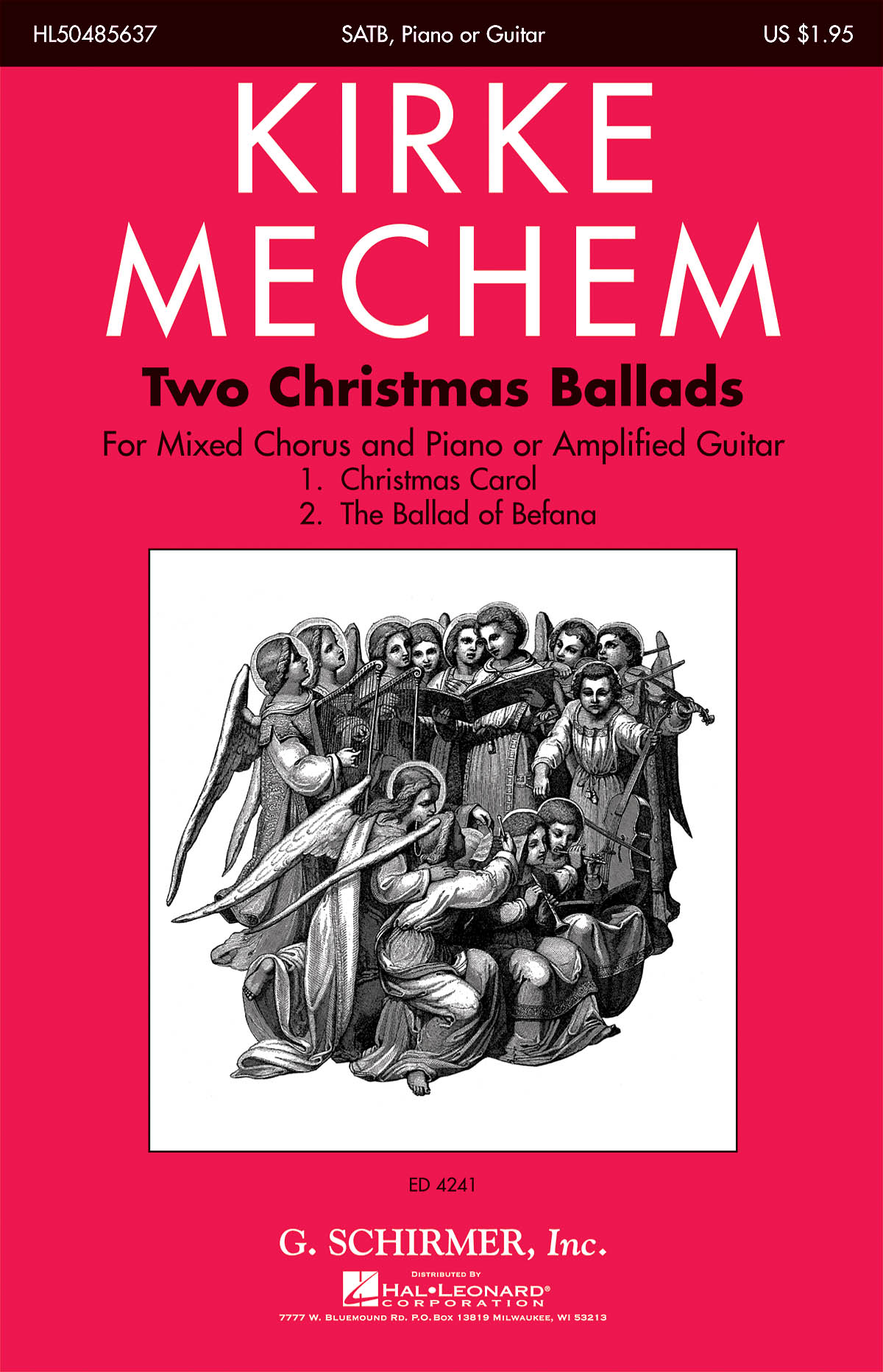Kirke Mechem: Two Christmas Ballads: SATB: Vocal Score