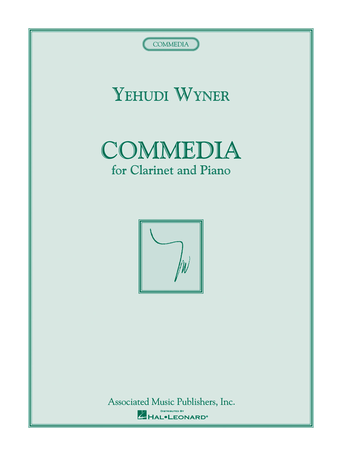 Yehudi Wyner: Commedia: Clarinet and Accomp.: Instrumental Album