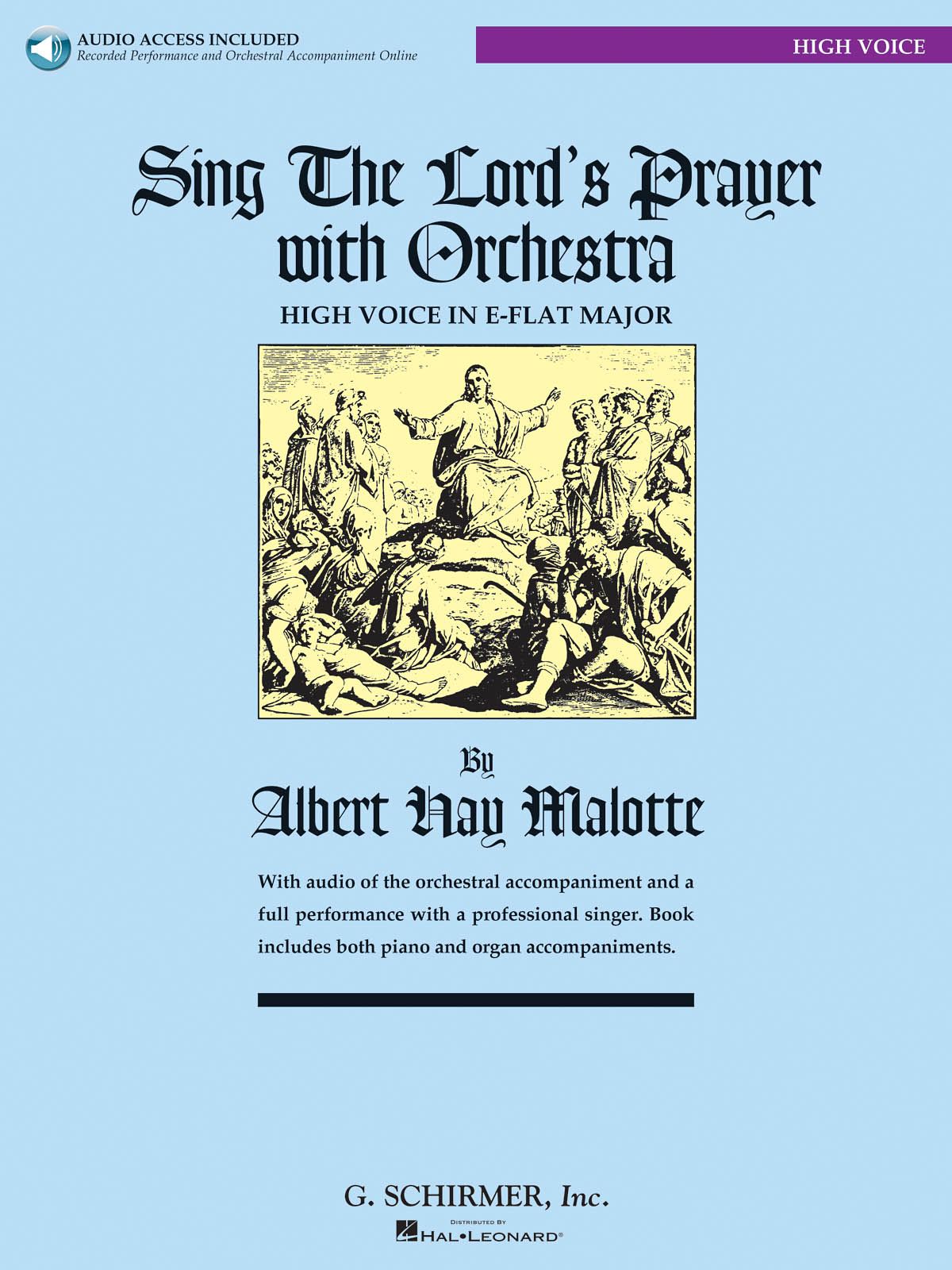 Albert Hay Malotte: Sing The Lord's Prayer with Orchestra - High Voice: High
