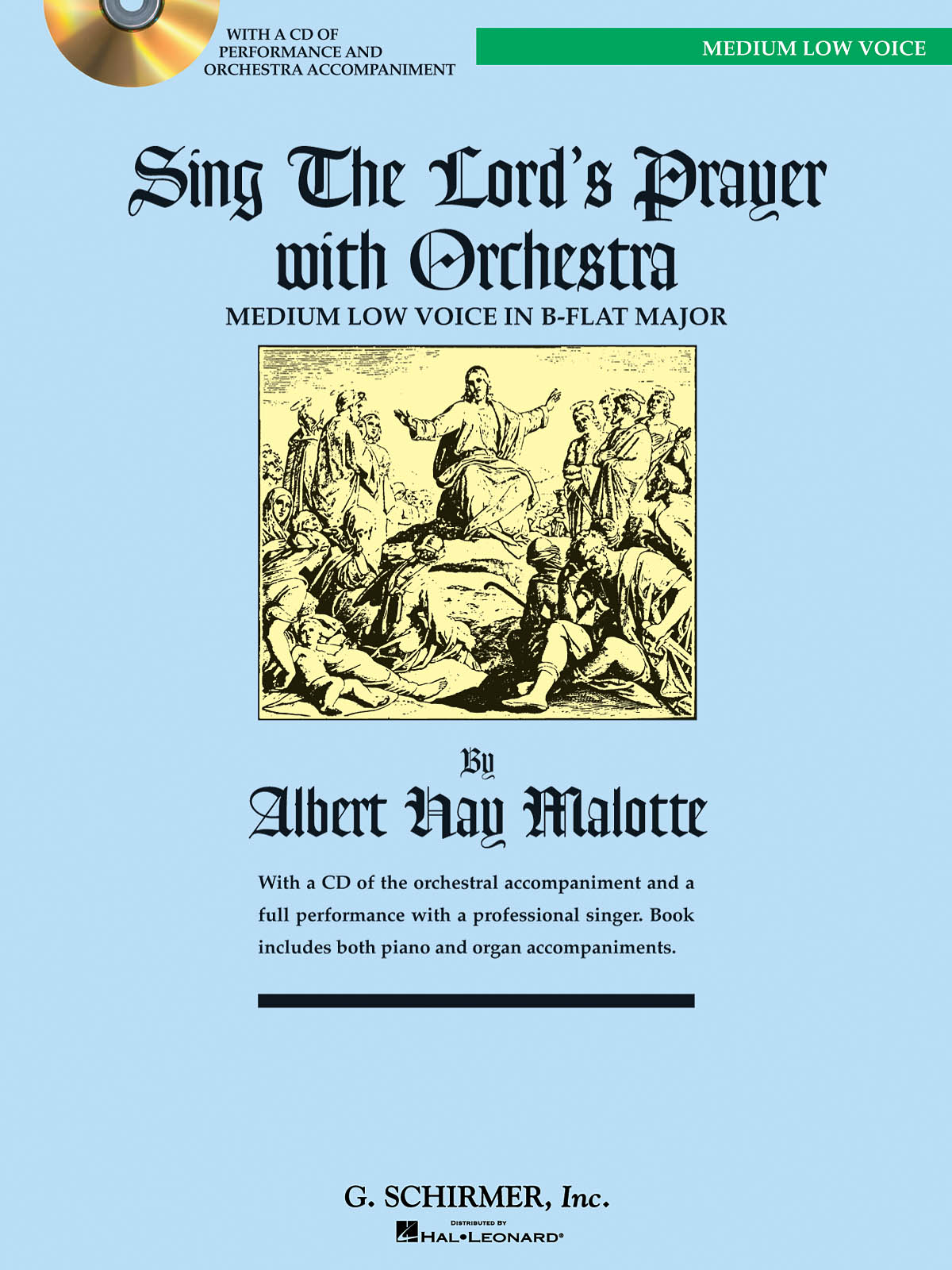 Albert Hay Malotte: The Lord's Prayer - Medium Low Voice: Medium Voice: Vocal