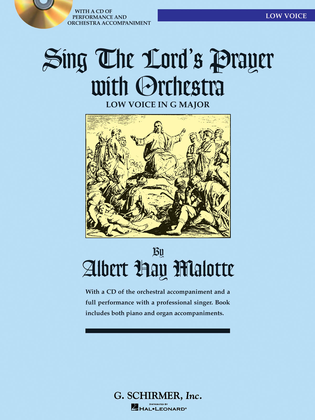 Albert Hay Malotte: Sing the Lord's Prayer with Orchestra: Low Voice: Vocal Work
