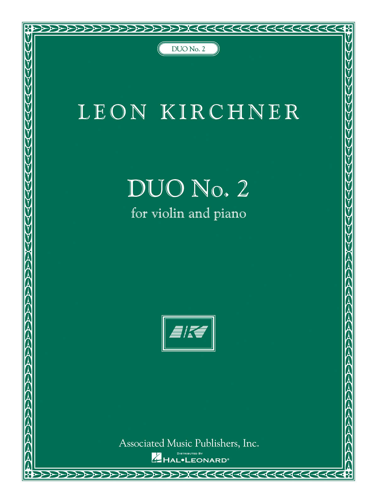 Leon Kirchner: Duo No. 2: Violin: Instrumental Work