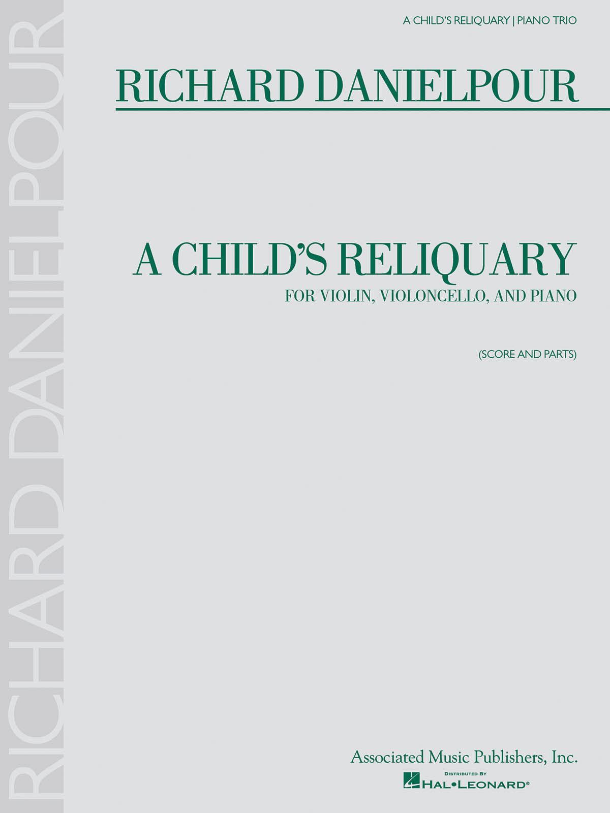 Richard Danielpour: A Child's Reliquary: Chamber Ensemble: Score and Parts