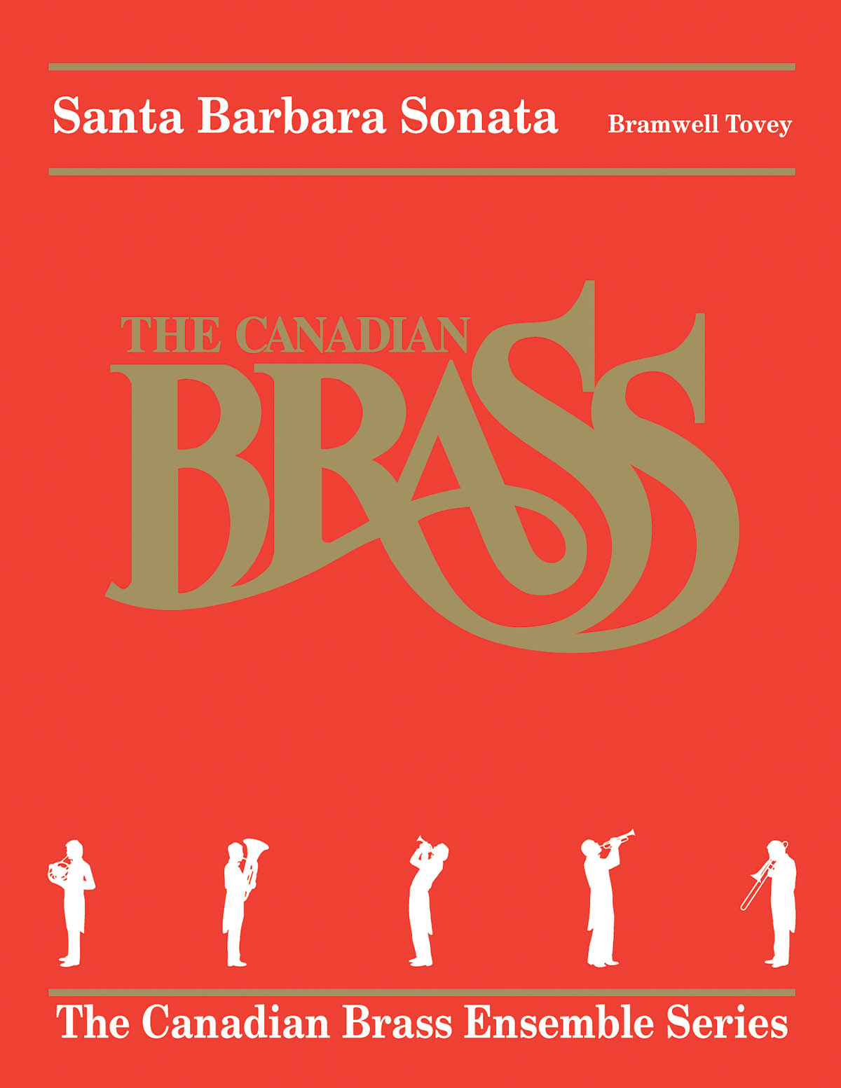 Bramwell Tovey: Santa Barbara Sonata: Brass Ensemble: Score & Parts