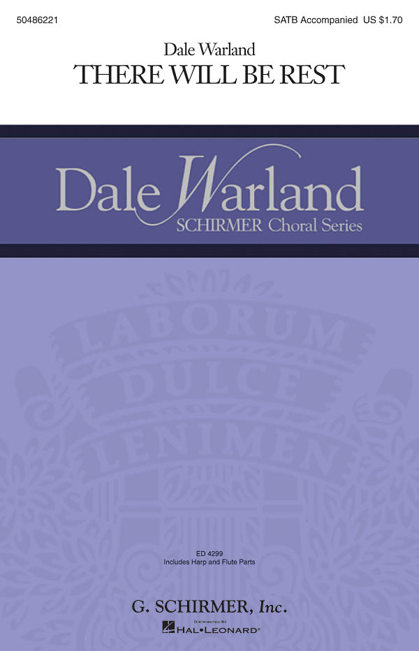 Dale Warland: There Will Be Rest: SATB: Vocal Score