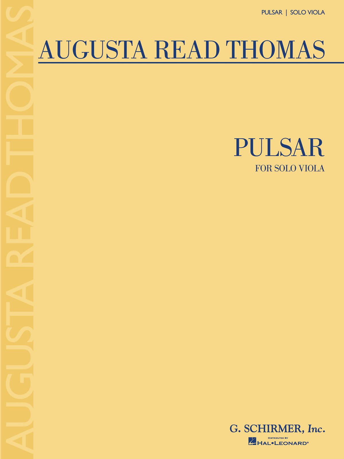 Augusta Read Thomas: Pulsar: Viola: Instrumental Work