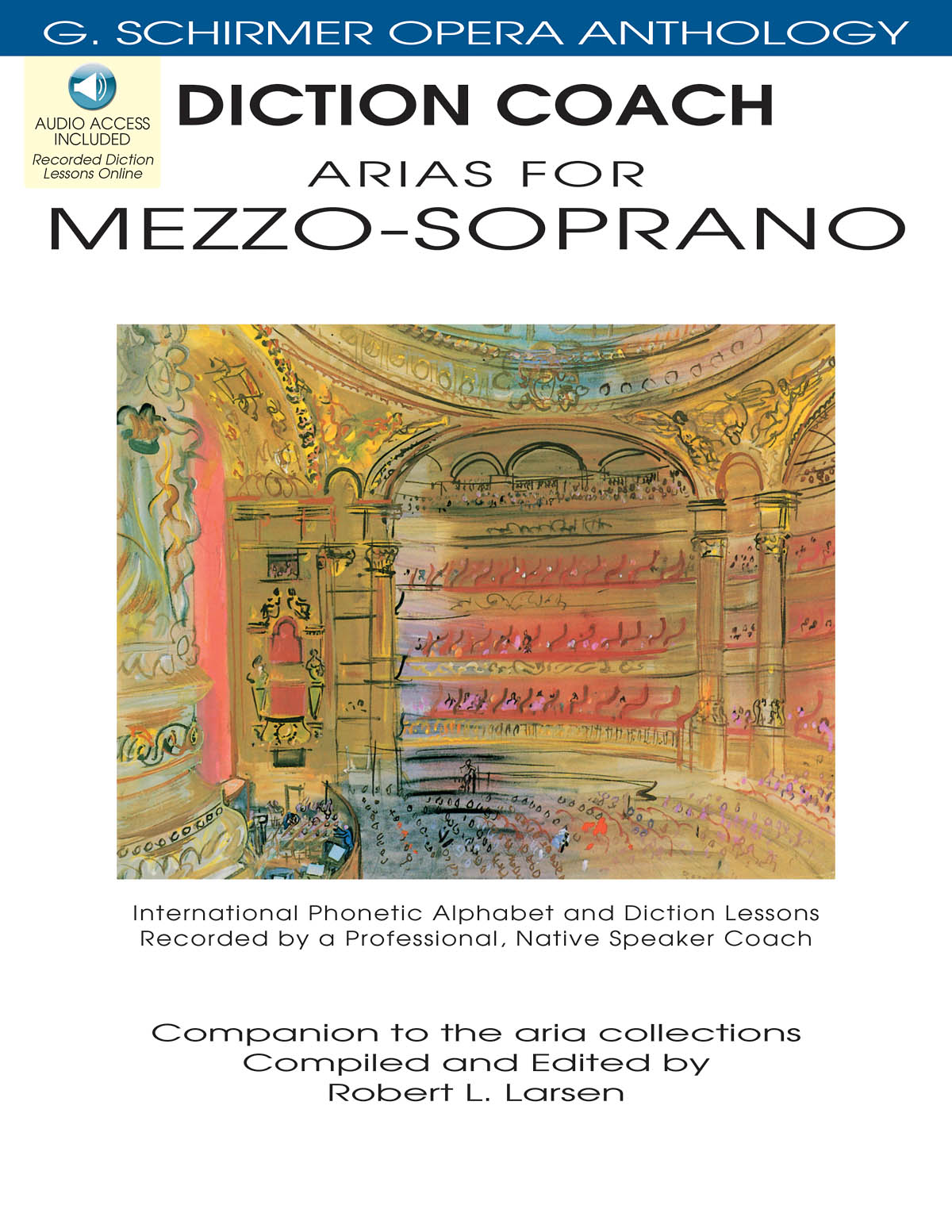 Diction Coach - G. Schirmer Opera Anthology: Mezzo-Soprano: Vocal Album