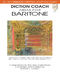 Diction Coach - G. Schirmer Opera Anthology: Baritone Voice: Vocal Album