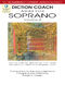 Diction Coach - G. Schirmer Opera Anthology: Soprano: Vocal Work