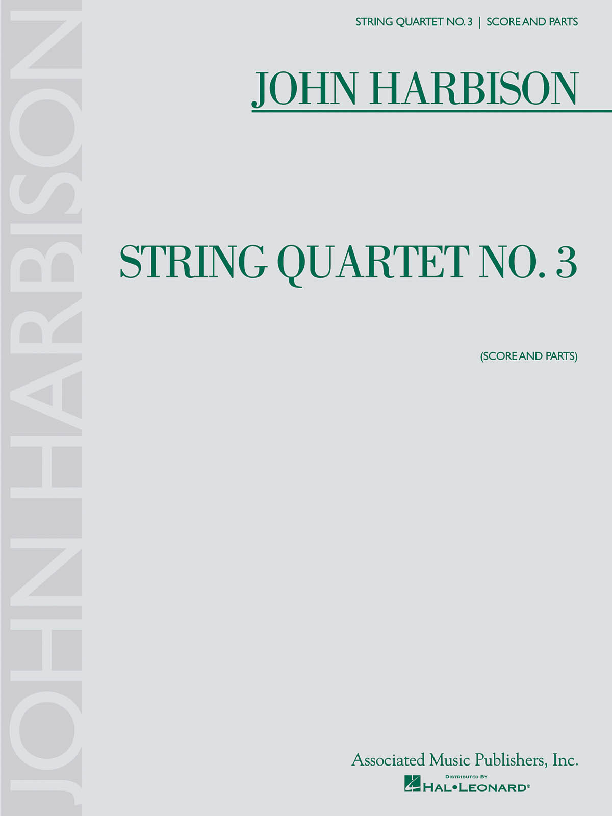John Harbison: String Quartet No. 3: String Quartet: Score and Parts