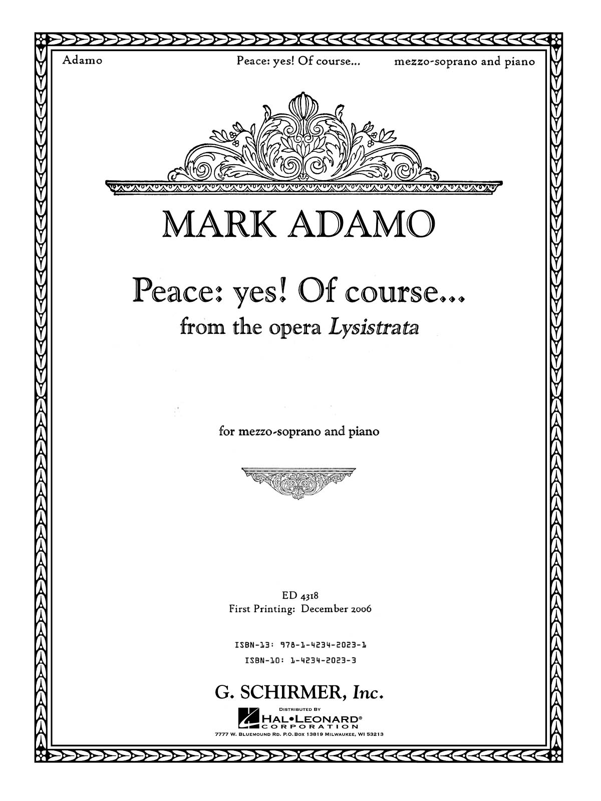 Mark Adamo: Peace: Yes! Of Course... from the opera Lysistrata: Mezzo-Soprano: