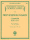 Johann Sebastian Bach: First Lessons In Bach 1 & 2 Complete: Piano: Instrumental