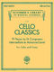 Cello Classics: Cello and Accomp.: Instrumental Album