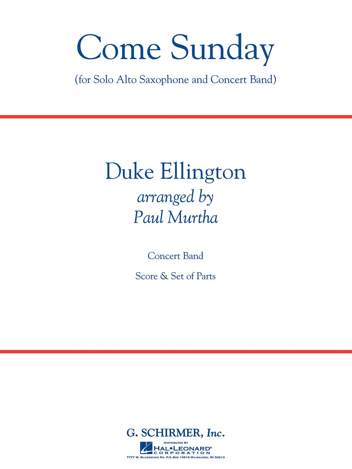 Duke Ellington: Come Sunday (Alto Sax feature): Concert Band: Score and Parts