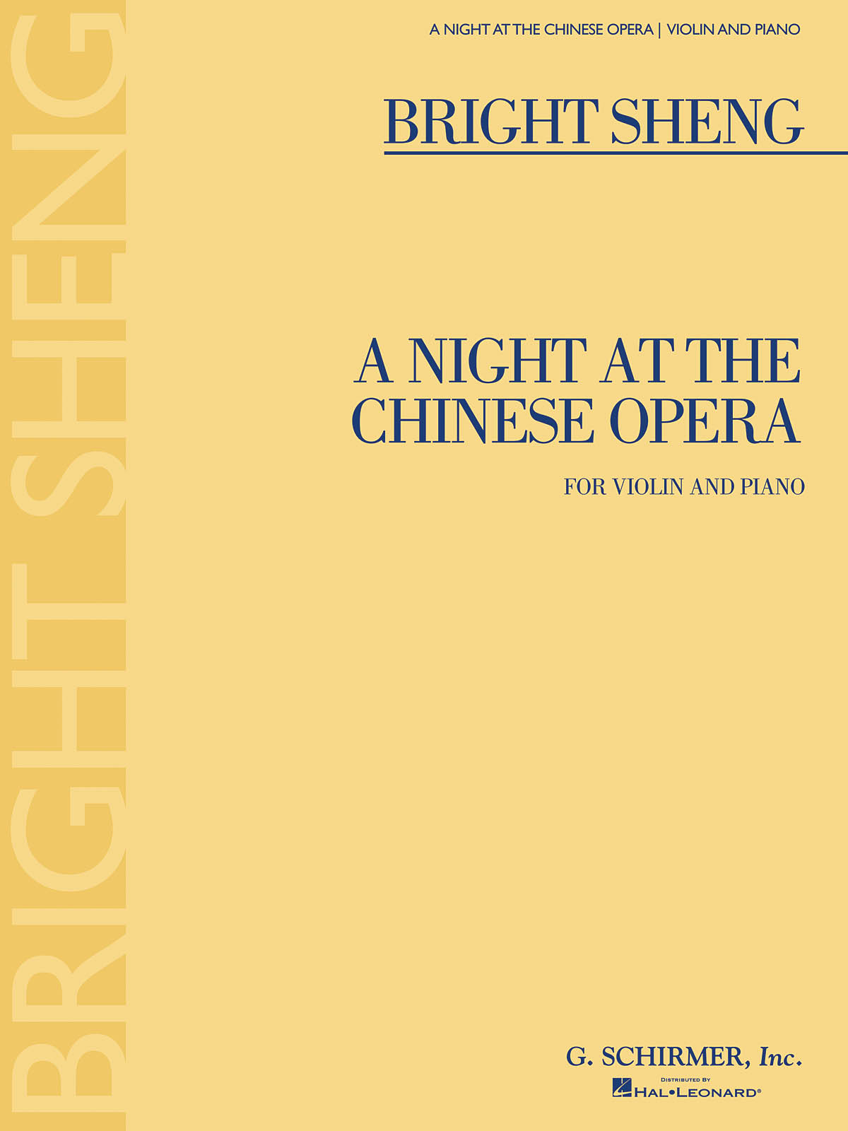 Bright Sheng: A Night at the Chinese Opera: Violin: Instrumental Work