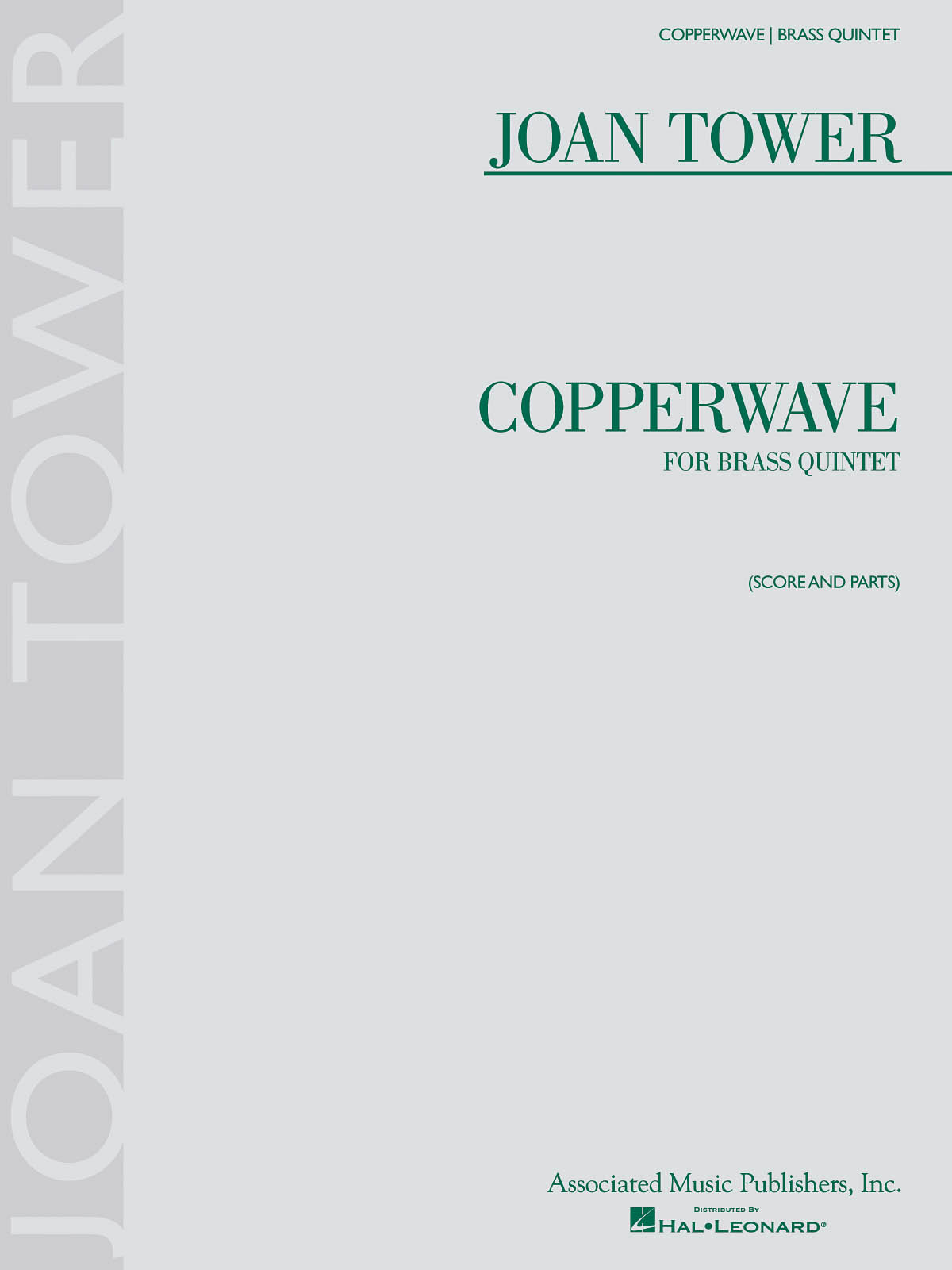 Joan Tower: Copperewave: Brass Ensemble: Score and Parts