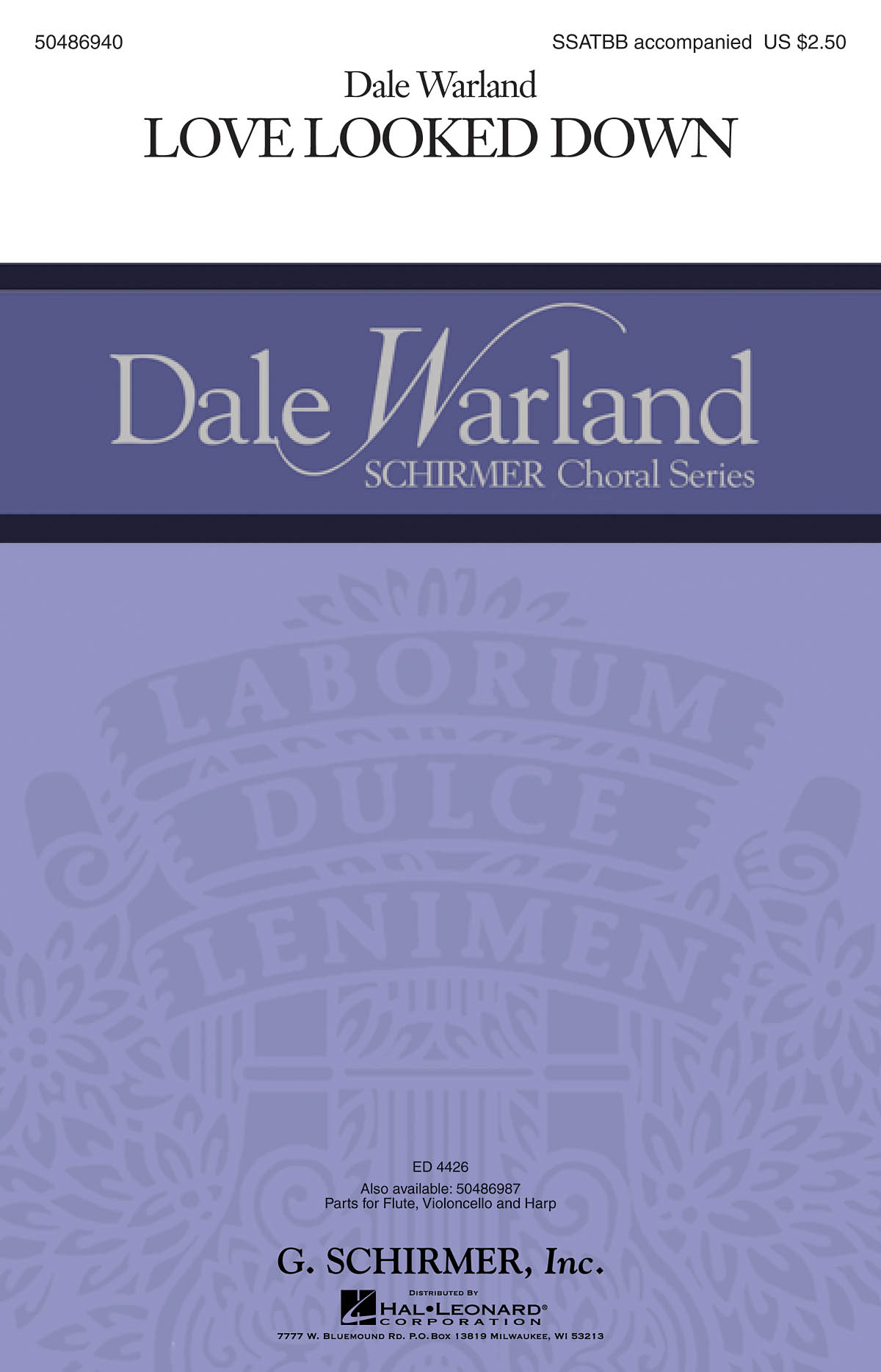 Dale Warland: Love Looked Down: SATB: Vocal Score