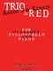 Aaron Jay Kernis: Trio in Red: Chamber Ensemble: Score and Parts