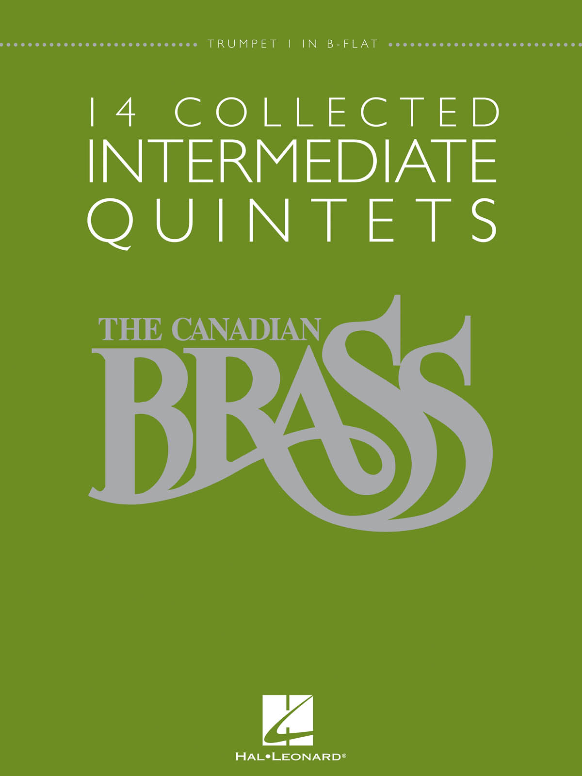 The Canadian Brass: Canadian Brass-14 Collected Intermediate Quintets: Brass