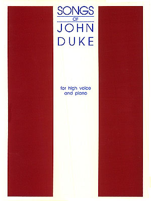 John Duke: The Songs of John Duke: High Voice: Vocal Album
