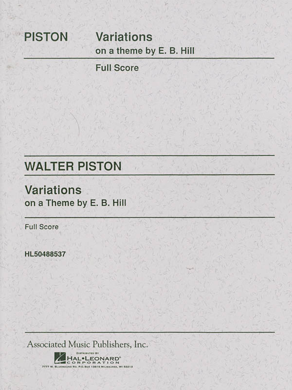 Walter Piston: Variations on a Theme by Edward Burlingame Hill: Orchestra: Score