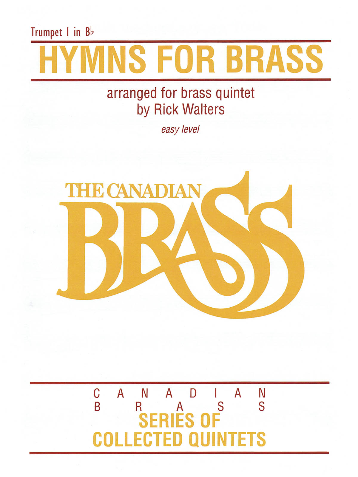 The Canadian Brass: Hymns for Brass: Brass Ensemble: Part