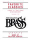 The Canadian Brass: The Canadian Brass Book of Favorite Classics: Trumpet: Part