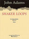 John Adams: Shaker Loops (revised): Orchestra: Score