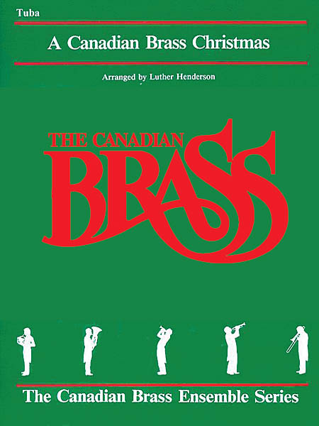 The Canadian Brass: The Canadian Brass Christmas: Tuba: Part